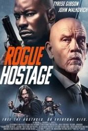 Бандит-заложник (2021) Rogue Hostage / Red Hour
