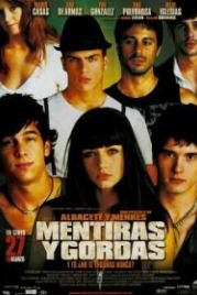 Секс, вечеринки и ложь (2009) Mentiras y gordas