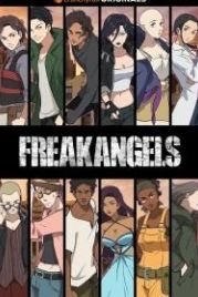 Фрикангелы (2022) FreakAngels