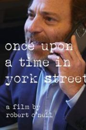 Однажды на Йорк Стрит (2020) Once Upon a Time in York Street