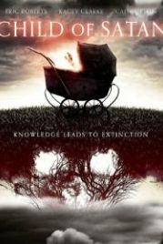 Дитя Сатаны (2017) Child of Satan