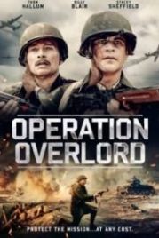Операция Оверлорд (2021) Operation Overlord