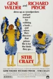 Буйнопомешанные (1980) Stir Crazy