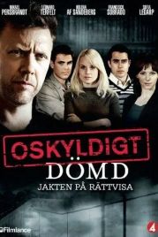 Признать невиновным / Oskyldigt dömd (2008)
