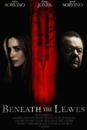 Под листьями (2019) Beneath the Leaves