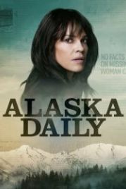Аляска Дэйли (2022) Alaska Daily