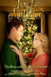 Айви и омела (2020) Ivy & Mistletoe