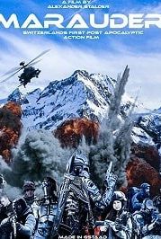 Мародёр (2019) Marauder: The End Is Near