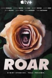 Пронзительно громко (2022) Roar