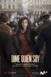 Скажи мне кто я (2020) Dime quién soy