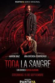 Вся кровь (2022) Toda la sangre