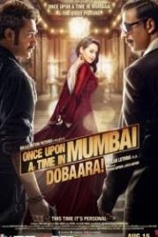Однажды в Мумбаи 2 (2013) Once Upon a Time in Mumbai Dobaara!