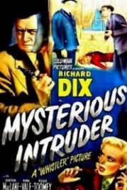 Таинственная гостья (1946) Mysterious Intruder