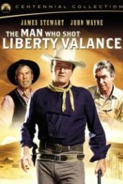 Человек, который застрелил Либерти Вэланса (1962) The Man Who Shot Liberty Valance