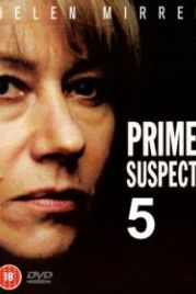 Главный подозреваемый 5: Судебные ошибки (1996) Prime Suspect 5: Errors of Judgement