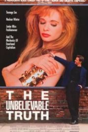 Невероятная правда (1989) The Unbelievable Truth