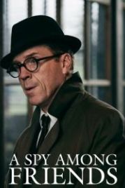 Шпион среди друзей (2022) A Spy Among Friends