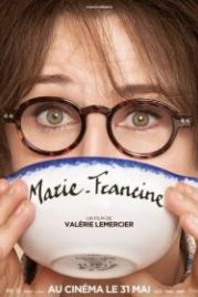 Мари-Франсин (2017) Marie-Francine