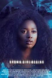 Чернокожая Жрица (2017) Brown Girl Begins
