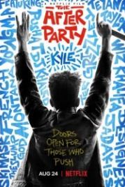 Афтепати (2018) The After Party