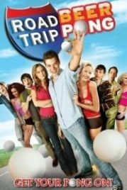 Дорожное приключение 2 (2009) Road Trip: Beer Pong