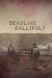 Галлиполийская история (2015) Deadline Gallipoli