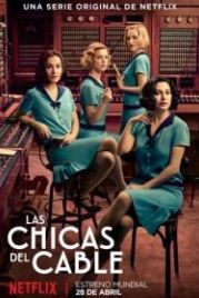 Телефонистки (2017) Las chicas del cable