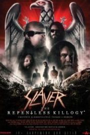 Slayer: Безжалостная киллография (2019) Slayer: The Repentless Killogy