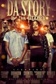 История славы (2019) Da Story B4 Da Glory