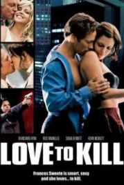 Любовь к убийству (2008) Fatal Kiss