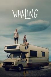 Дорога к китам (2019) Whaling / Braking for Whales
