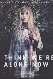 Кажется, теперь мы одни (2020) I Think We're Alone Now