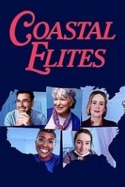 Элиты побережья (2020) Coastal Elites
