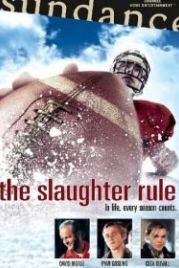 Закон бойни (2002) The Slaughter Rule