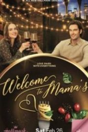 Добро пожаловать в Мамас (2022) Welcome to Mama's