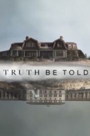 По правде говоря (2019) Truth Be Told