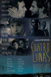 Четыре луны (2014) Cuatro lunas