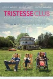 Клуб «Грусть» (2014) Tristesse Club