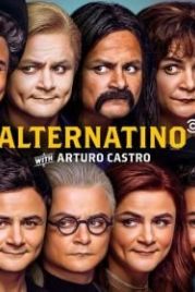 Такие разные латиноамериканцы с Артуро Кастро / Альтернатино с Артуро Кастро (2019) Alternatino with Arturo Castro