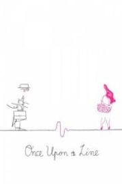 Линейная история (2016) Once Upon a Line