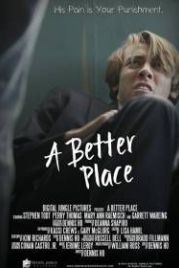 Лучший мир (2016) A Better Place