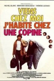 Заходи — я живу у подруги (1980) Viens chez moi, j'habite chez une copine