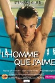 Мужчина, которого я люблю (1997) L'homme que j'aime