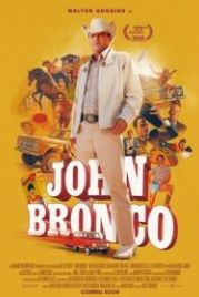 Джон Бронко (2020) John Bronco