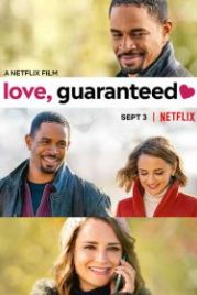 Любовь гарантирована (2020) Love, Guaranteed