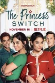 На месте принцессы (2018) The Princess Switch