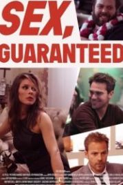 Секс гарантирован (2017) Sex Guaranteed