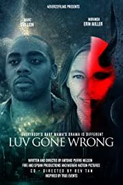 Несчастная любовь (2019) Luv Gone Wrong