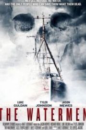 Рыбаки (2012) The Watermen