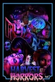 Урожай ужасов (2020) Harvest of Horrors